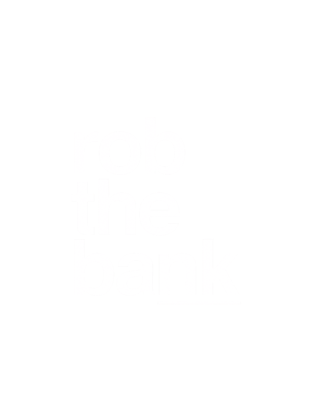 Rob The Bank